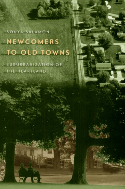 Book cover of: Newcomers to Old Towns. By: Sonya Salamon