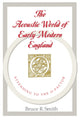 Book cover of: Acoustic World of Early Modern England