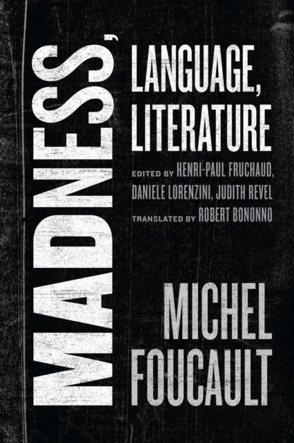 Book cover of: Madness, Language, Literature. By: Michel Foucault