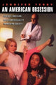 Book cover of: American Obsession. By: Jennifer Terry