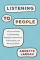 Listening to People
