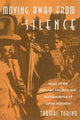Book cover of: Moving Away from Silence