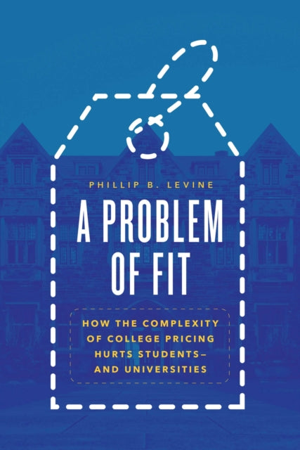 Book cover of: Problem of Fit. By: Phillip B. Levine