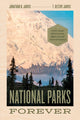 Book cover of: National Parks Forever. By: Jonathan Jarvis