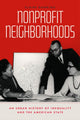 Book cover of: Nonprofit Neighborhoods. By: Claire Dunning