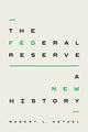 Book cover of: Federal Reserve. By: Robert L. Hetzel