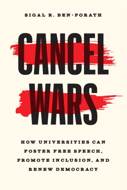 Book cover of: Cancel Wars. By: Sigal R. Ben-Porath