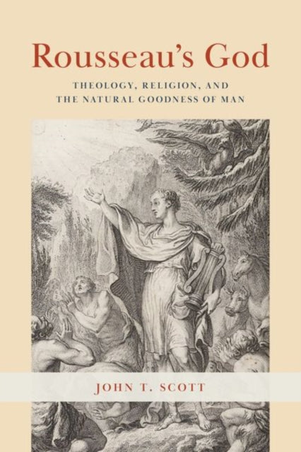 Book cover of: Rousseau's God. By: John T. Scott