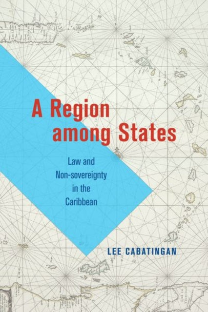 Book cover of: Region among States. By: Lee Cabatingan