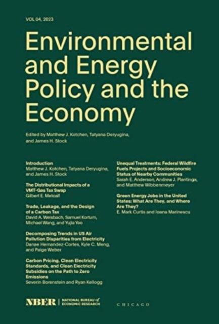 Book cover of: Environmental and Energy Policy and the Economy. By: Matthew J. Kotchen