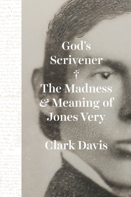 Book cover of: God's Scrivener. By: Clark Davis