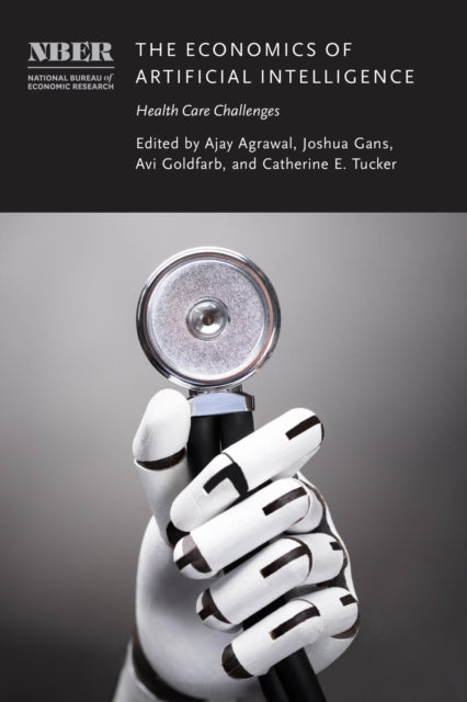 Book cover of: Economics of Artificial Intelligence. By: Ajay Agrawal