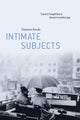 Book cover of: Intimate Subjects
