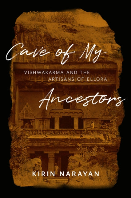 Book cover of: Cave of My Ancestors. By: Kirin Narayan