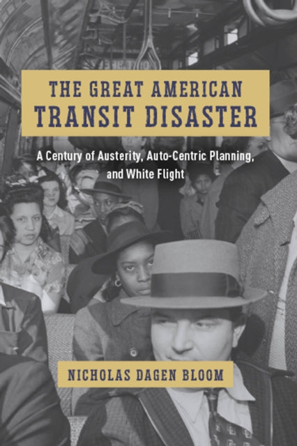 Book cover of: Great American Transit Disaster
