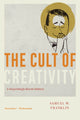 Book cover of: Cult of Creativity. By: Samuel W. Franklin