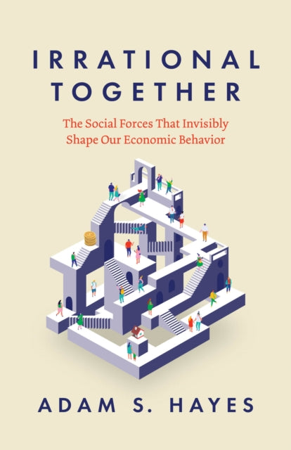Book cover of: Irrational Together