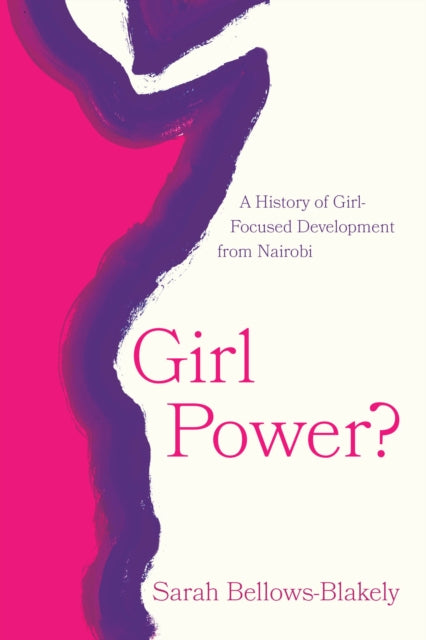 Book cover of: Girl Power?. By: Sarah Bellows-Blakely