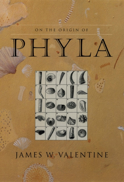 Book cover of: On the Origin of Phyla. By: James W. Valentine
