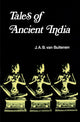 Book cover of: Tales of Ancient India. By: J. A. B. van Buitenen