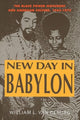 Book cover of: New Day in Babylon. By: William L. Van Deburg