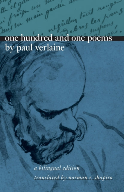 Book cover of: One Hundred and One Poems by Paul Verlaine. By: Paul Verlaine