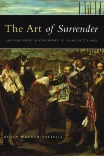 Book cover of: Art of Surrender. By: Robin Wagner-Pacifici
