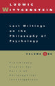 Book cover of: Last Writings on the Philosophy of Psychology. By: Ludwig Wittgenstein