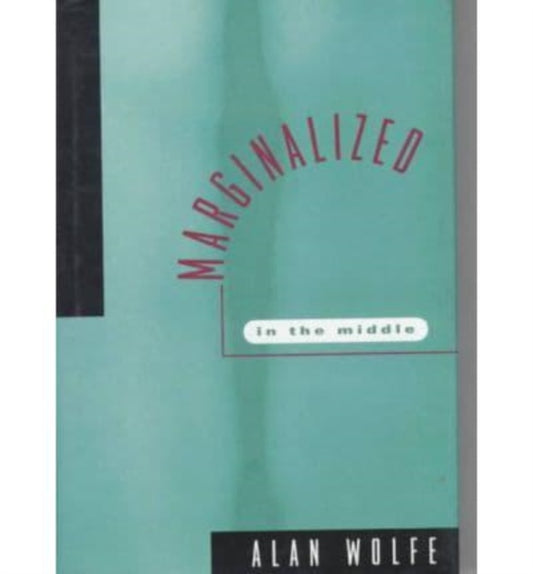 Book cover of: Marginalized in the Middle