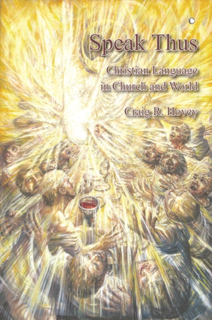 Book cover of: Speak Thus. By: Craig R. Hovey