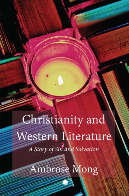 Book cover of: Christianity and Western Literature. By: Mong Ih-Ren Ambrose
