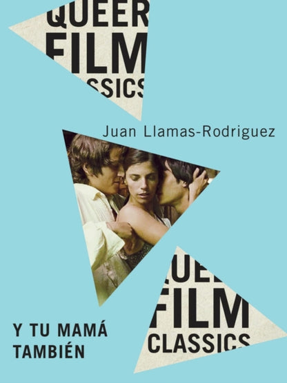 Book cover of: Y Tu Mama Tambien. By: Juan Llamas-Rodriguez