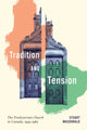Book cover of: Tradition and Tension. By: Stuart Macdonald