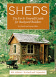 Book cover of: Sheds: The Do-It-Yourself Guide for Backyard Builders. By: David Stiles