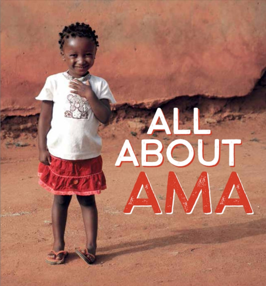 Book cover of: All about Ama. By: Kathy Knowles