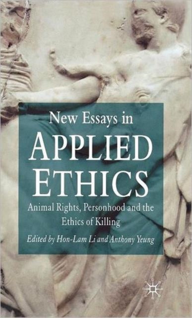 Book cover of: New Essays in Applied Ethics