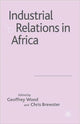 Book cover of: Industrial Relations in Africa
