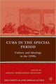 Book cover of: Cuba in the Special Period
