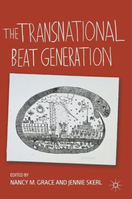 Book cover of: Transnational Beat Generation. By: Nancy McCampbell Grace