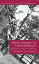 Book cover of: Shamans, Spirituality, and Cultural Revitalization. By: Marjorie Mandelstam Balzer