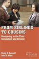 Book cover of: From Siblings to Cousins. By: Craig E. Aronoff