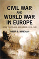 Book cover of: Civil War and World War in Europe. By: Philip B. Minehan