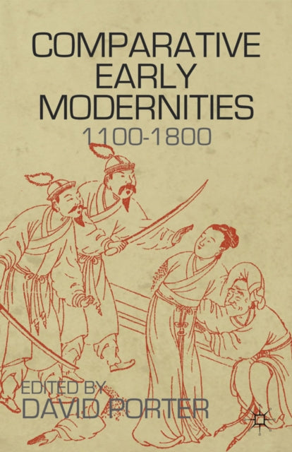 Book cover of: Comparative Early Modernities. By: David Porter