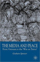 Book cover of: Media and Peace. By: G. Spencer
