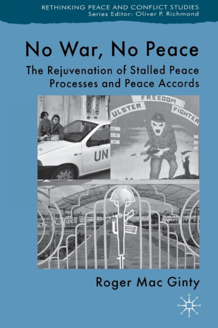 Book cover of: No War, No Peace. By: Roger Mac Ginty