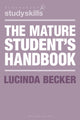 Book cover of: Mature Student's Handbook