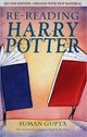 Book cover of: Re-Reading Harry Potter. By: Suman Gupta