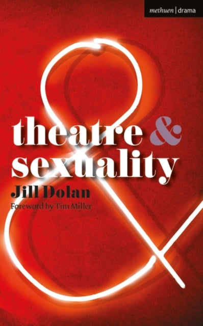 Book cover of: Theatre and Sexuality. By: Jill Dolan