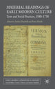 Book cover of: Material Readings of Early Modern Culture. By: Daybell, James