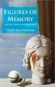 Book cover of: Figures of Memory. By: Charles Ivan Armstrong
